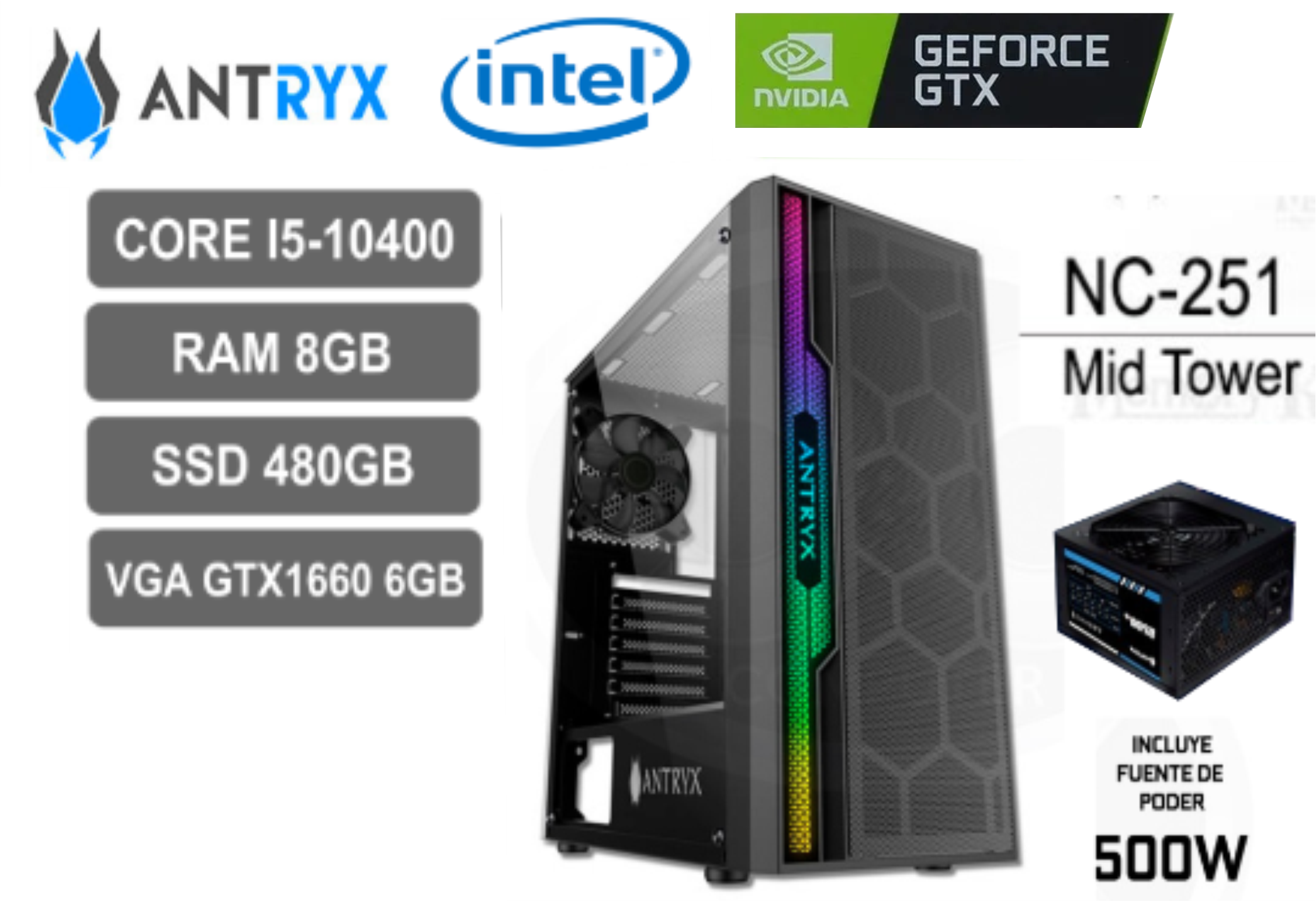 CPU ANTRIX INTEL CORE  i5 10400 , RAM 16GB DDR4, DISCO SOLIDO SSD 480GB, VGA GIGABYTE GEFORCE GTX 1660 6GB DDR5 ,FUENTE DE PODER 500 WATT
